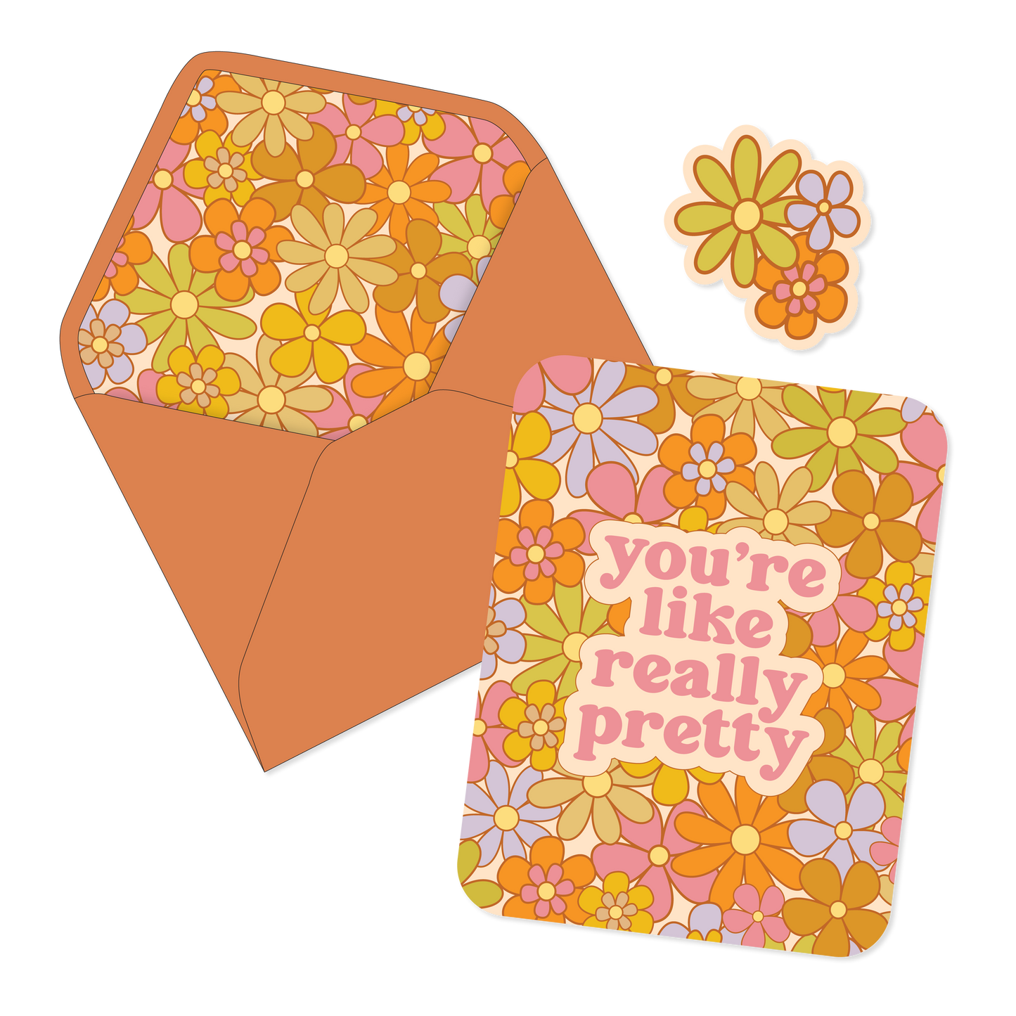 You're Like Really Pretty Card