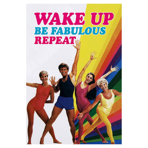 Wake Up Be Fabulous Magnet