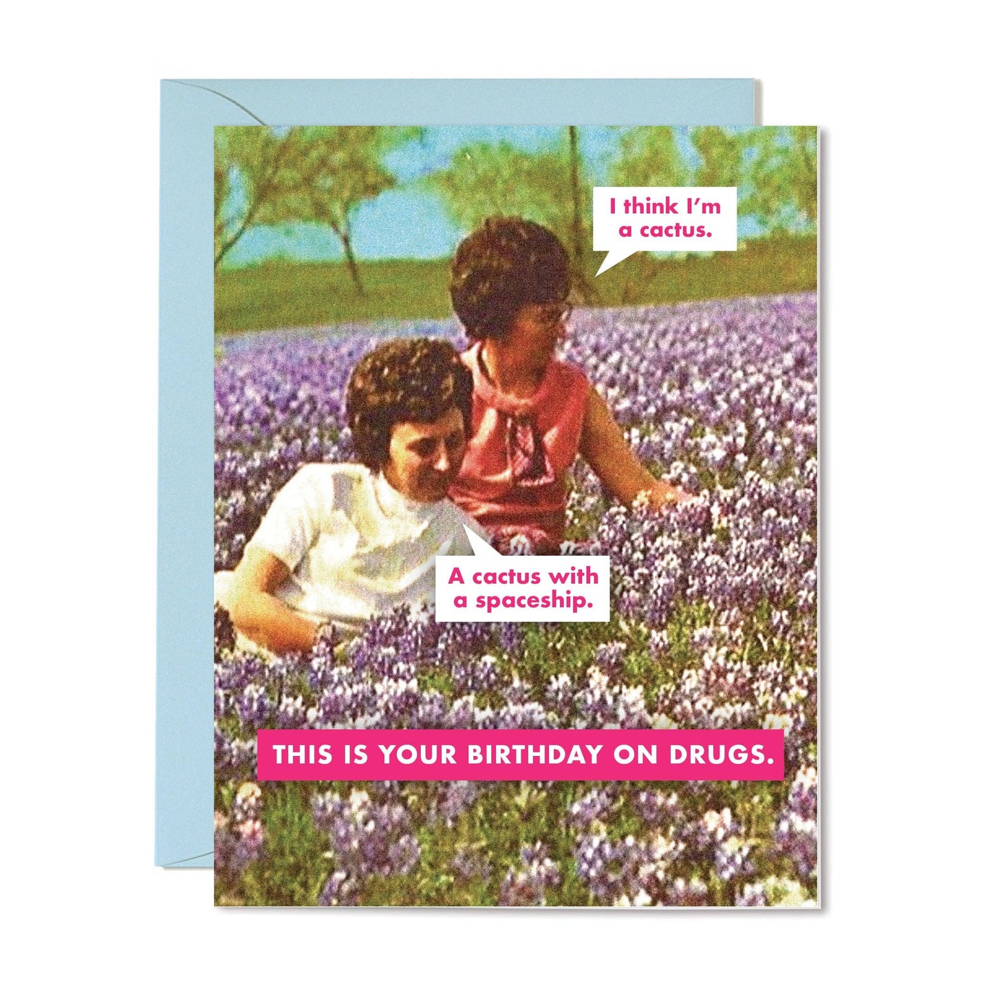 Your Birthday on Drugs