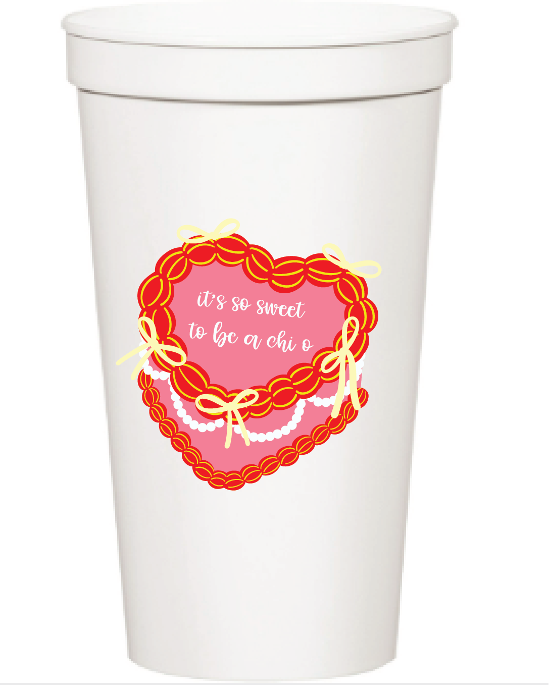 "It's So Sweet" Sorority Stadium Cup - Chi Omega