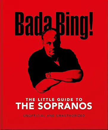 The Little Guide to The Sopranos: The only ones you can depend on