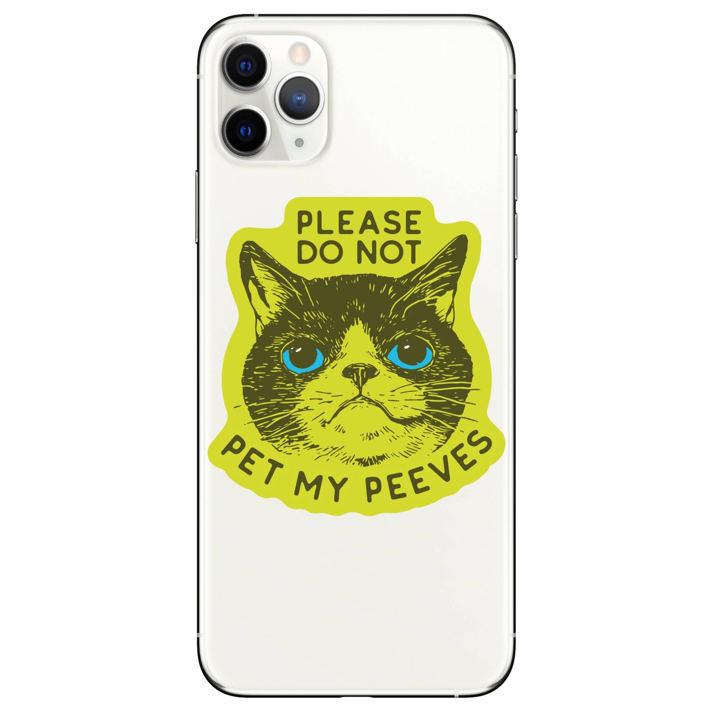 Please Do Not Pet My Peeves Sticker