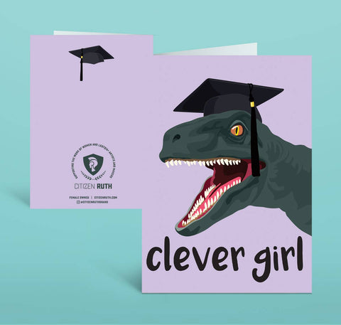 Citizen Ruth - Clever Girl Jurassic Park Graduation card