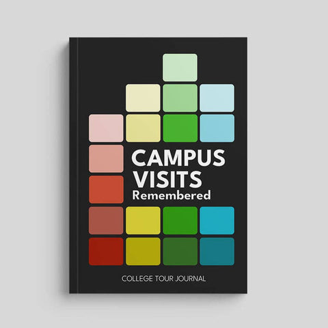 Campus Visits Remembered: Ultimate College Visit Journal