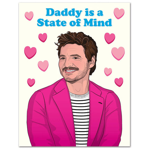 Pedro Daddy State of Mind Card