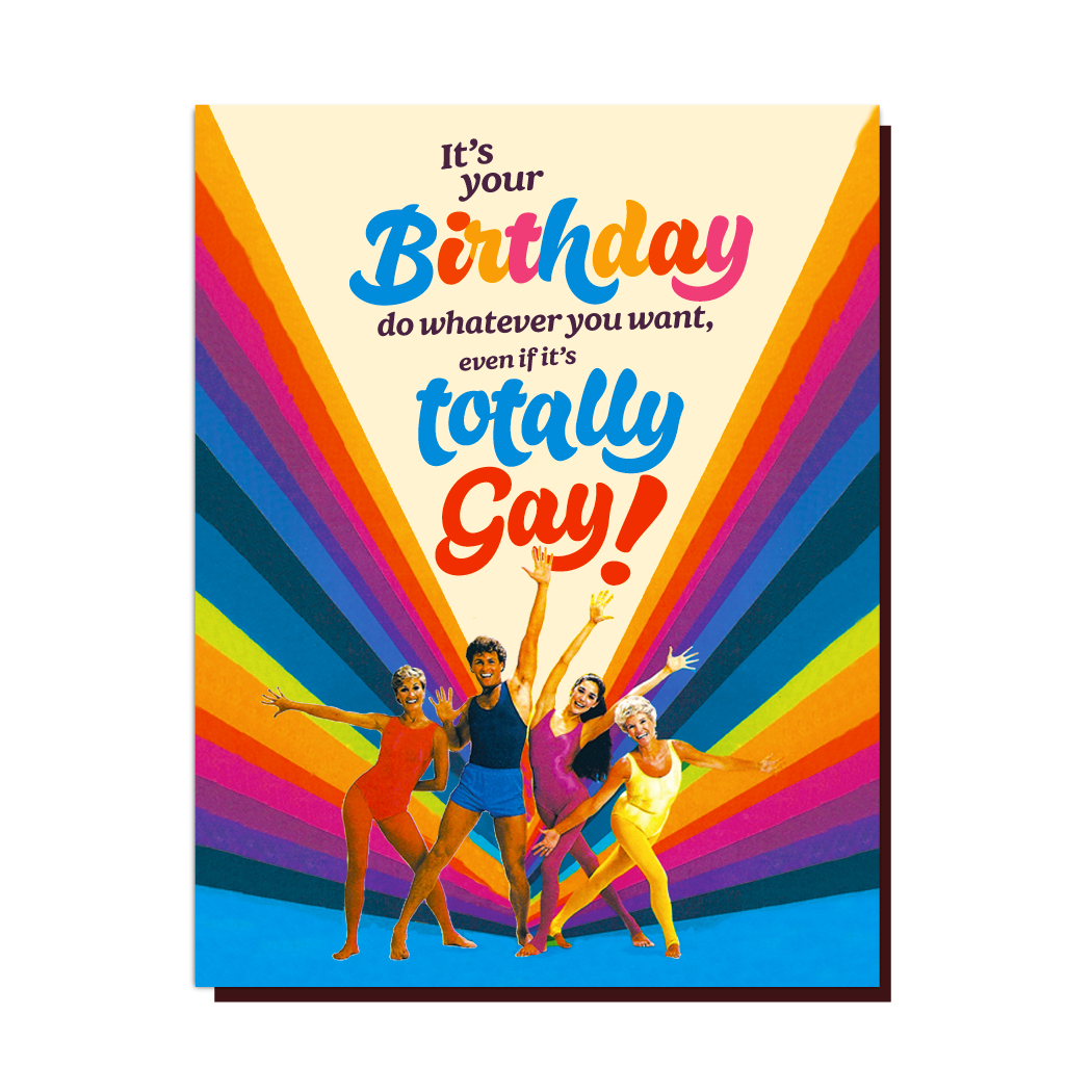 Totally Gay 80's Birthday Card