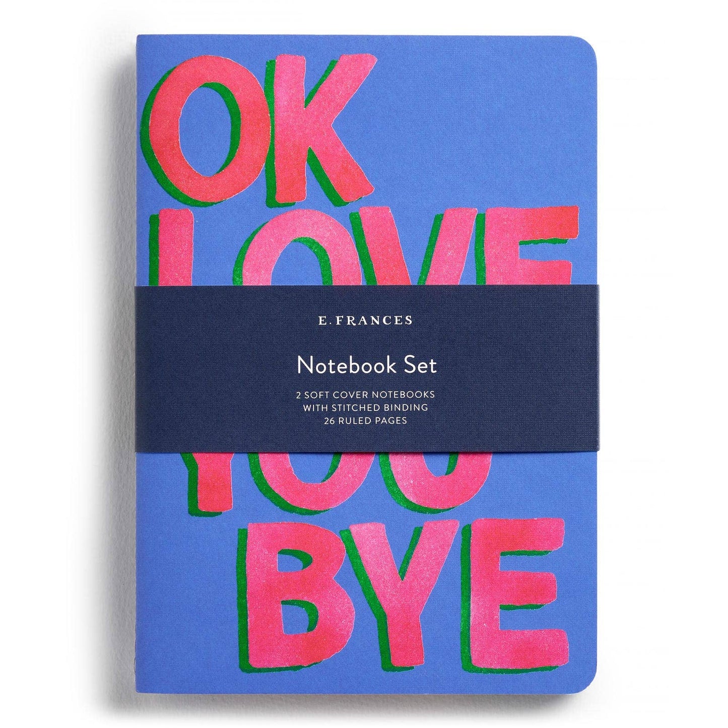 OkLoveYouBye Set of Two Stitched Notebooks