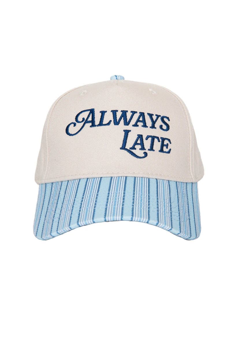 Always Late Hat - Blue Stripe