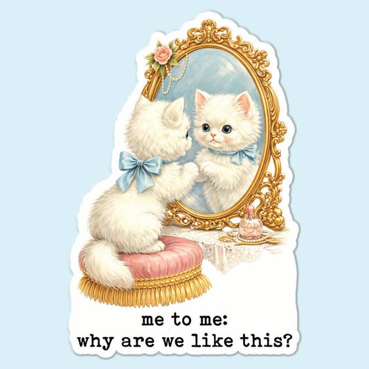Why Are We Like This Sticker