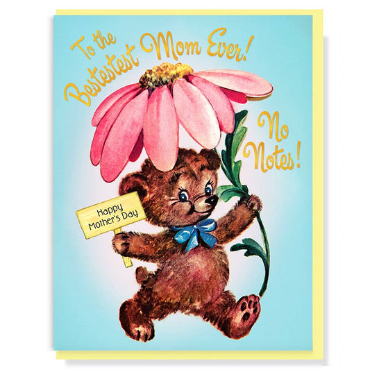 To The Bestestest Mom Ever! No Notes! Mother's Day Card