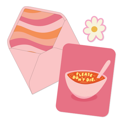 Please Don't Die Card