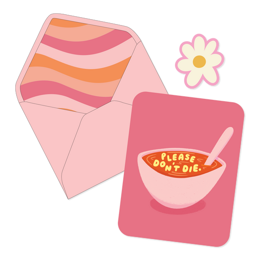 Please Don't Die Card