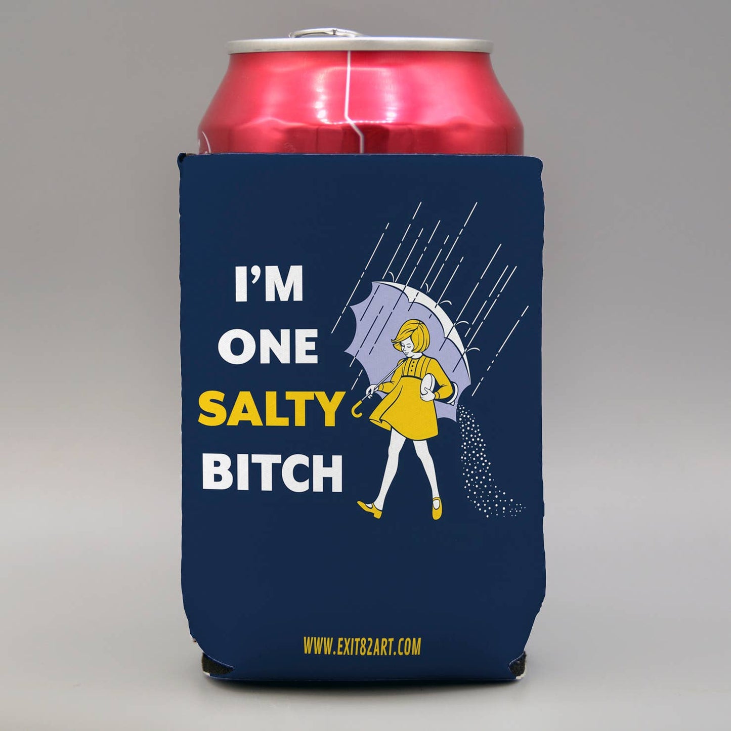 I'm One Salty Bitch Koozie
