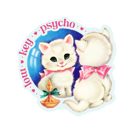 Lowkey Psycho Sticker
