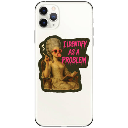 Identify as a Problem Sticker