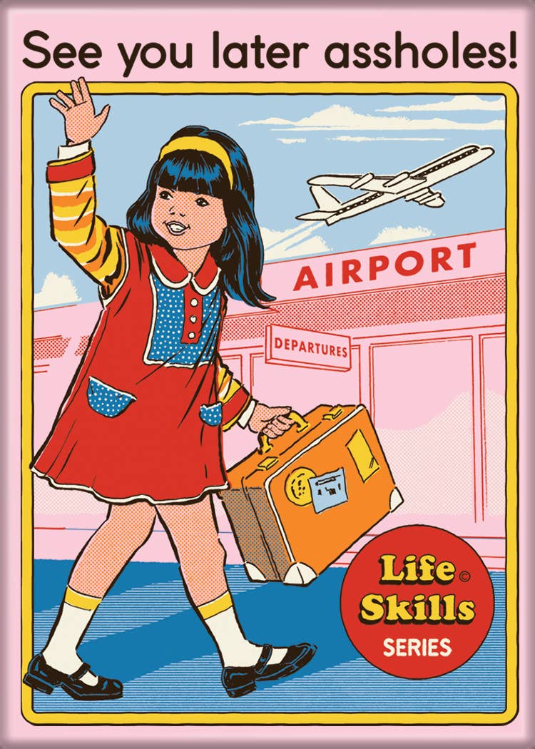 Ata-Boy - Steven Rhodes See You Later Magnet