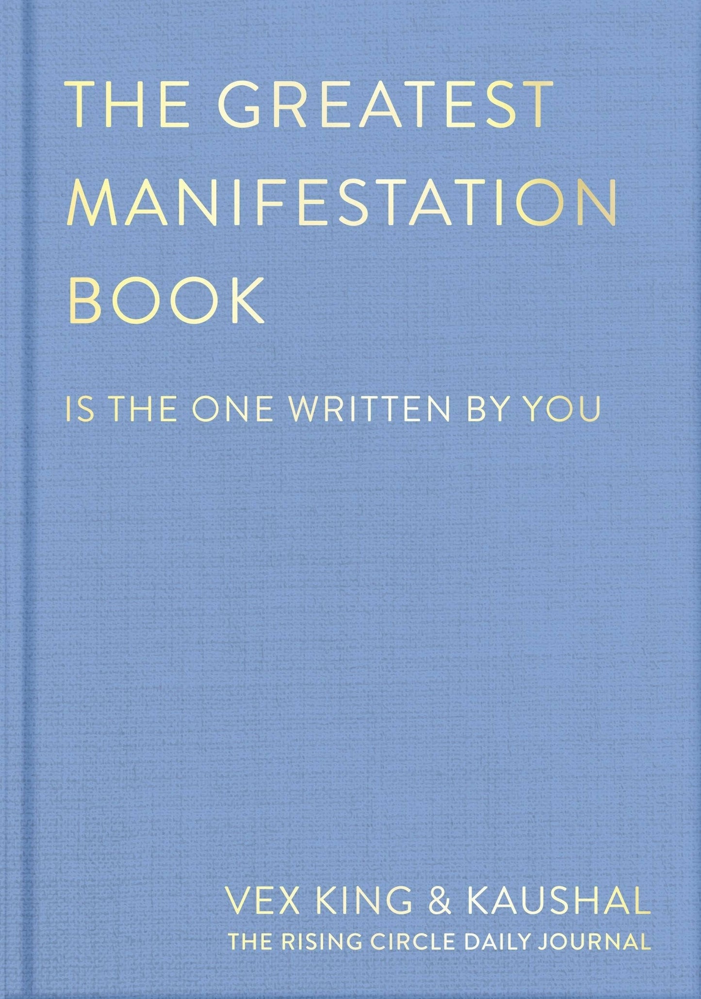 Greatest Manifestation Journal (Is