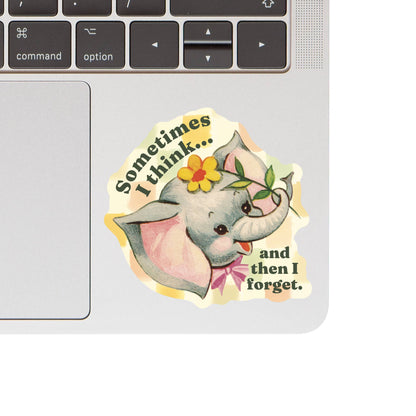And Then I Forget Sticker
