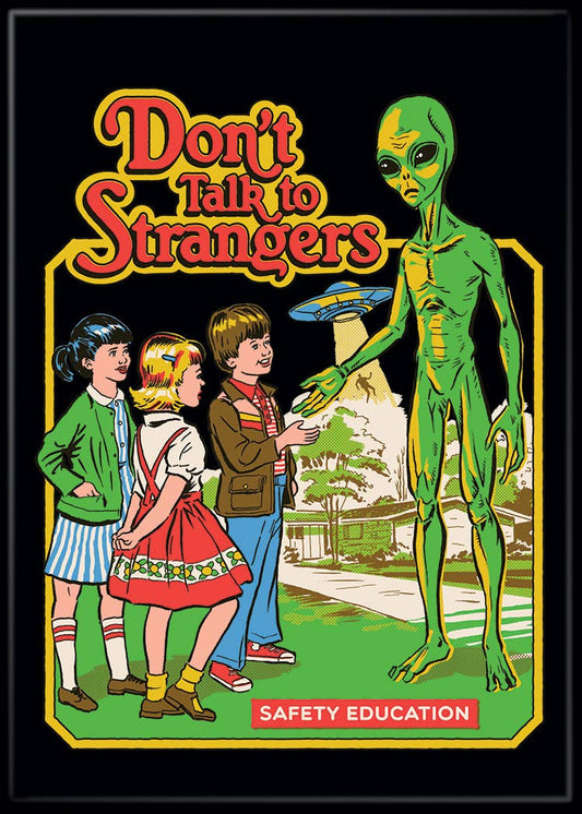 Steven Rhodes Don’t Talk to Strangers Magnet