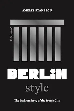 Little Book of Berlin Style