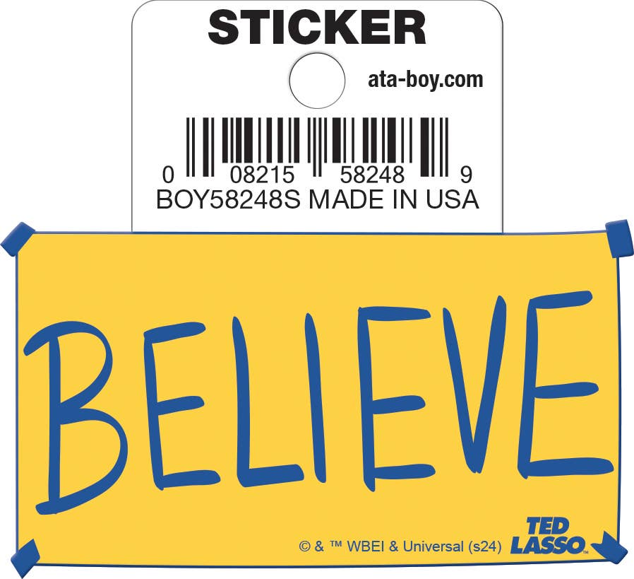 Ted Lasso Believe Sticker