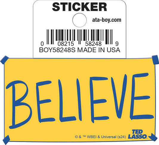 Ted Lasso Believe Sticker