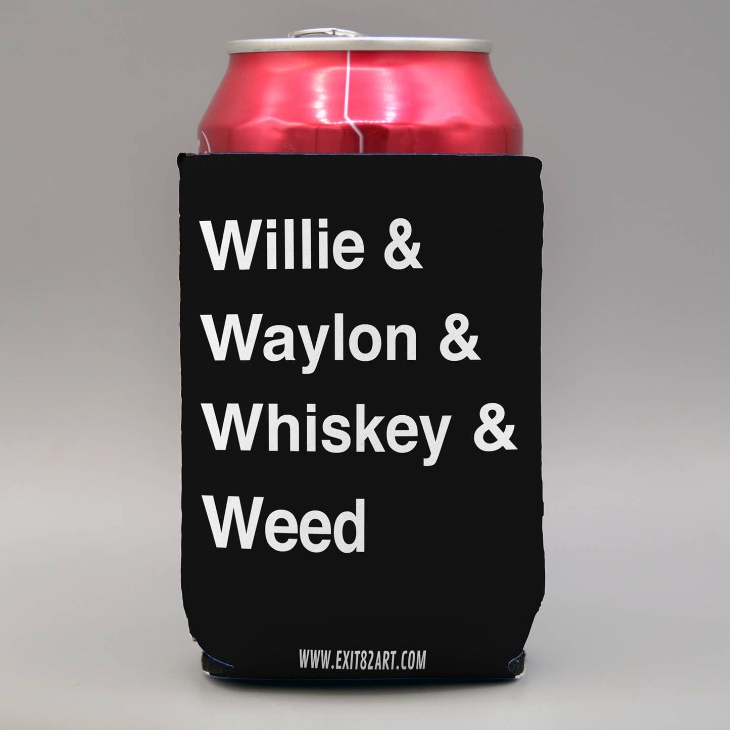 "Willie & Waylon & Whiskey & Weed" Koozie