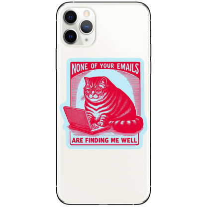 Emails Finding Me Well Sticker