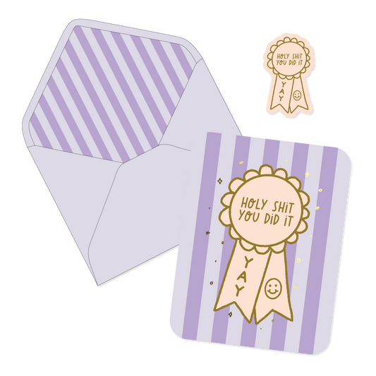 Holy Shit You Did It Card