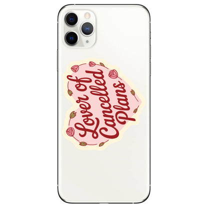 Lover of Cancelled Plans Sticker