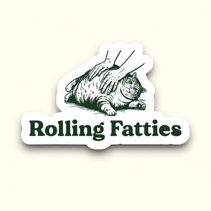 Rolling Fatties Sticker