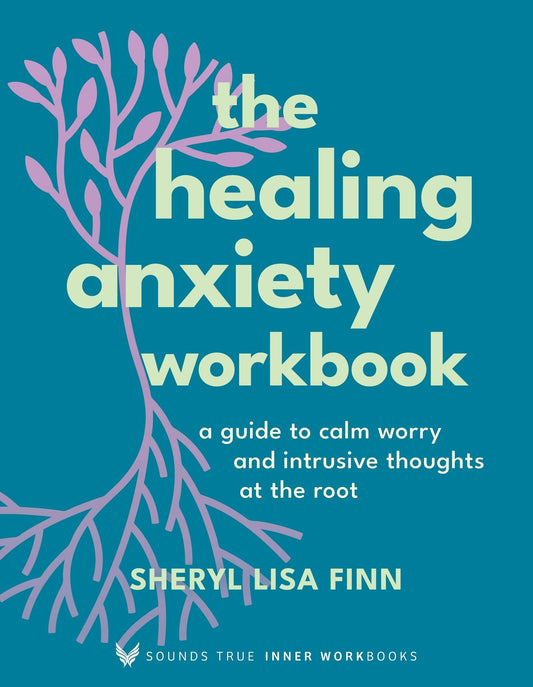 Healing Anxiety Workbook: Guide To Calm Worry & Thoughts