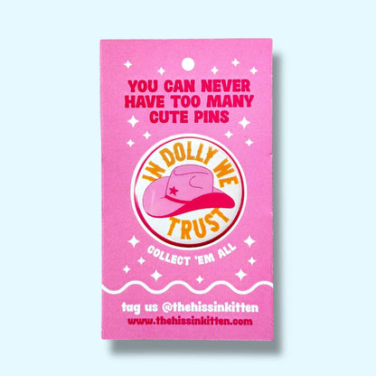 In Dolly We Trust Button 2.25"