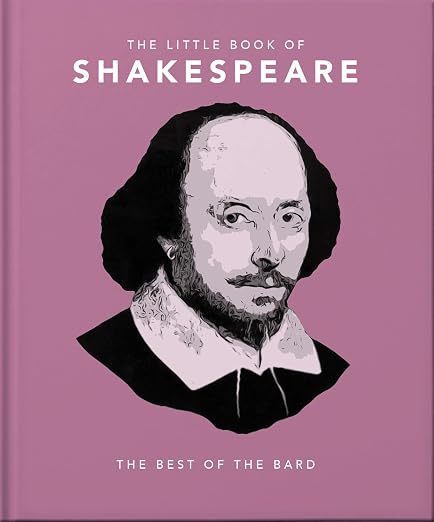 The Little Book of Shakespeare: Best of the Bard