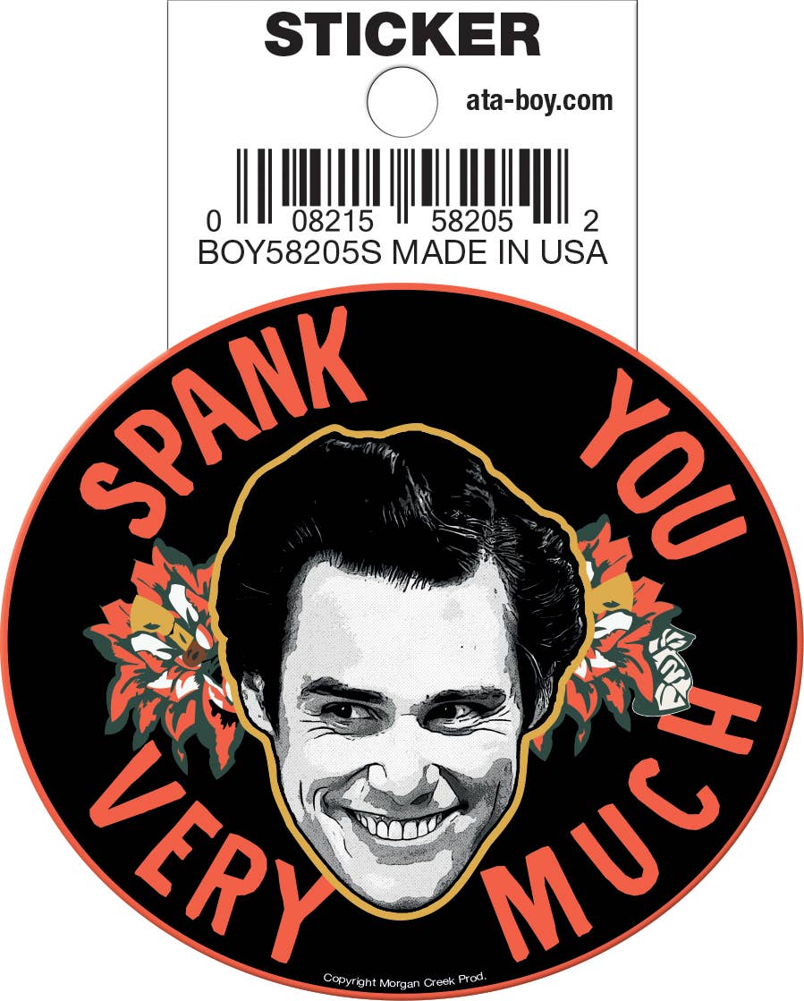 Ace Ventura Spank You Very Much Sticker