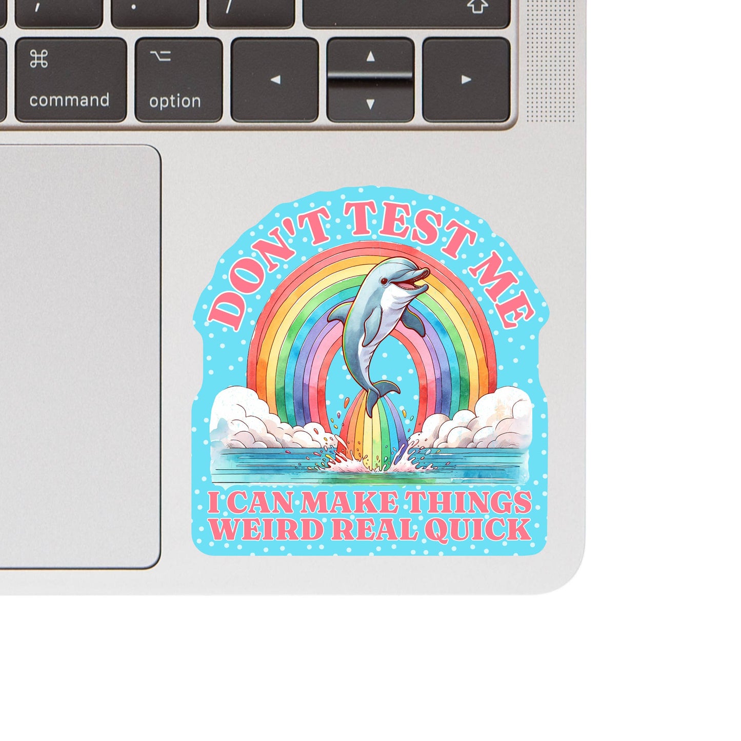Make Things Weird Real Quick Sticker