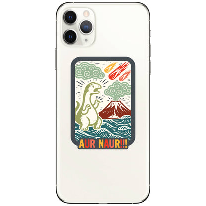Aur Naur!!!! Sticker