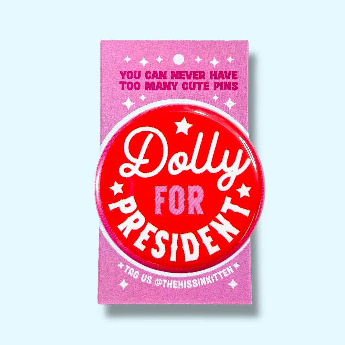 Dolly For President Magnet 2.25"