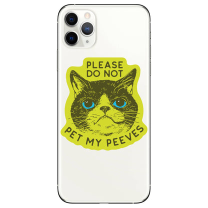 Please Do Not Pet My Peeves Sticker