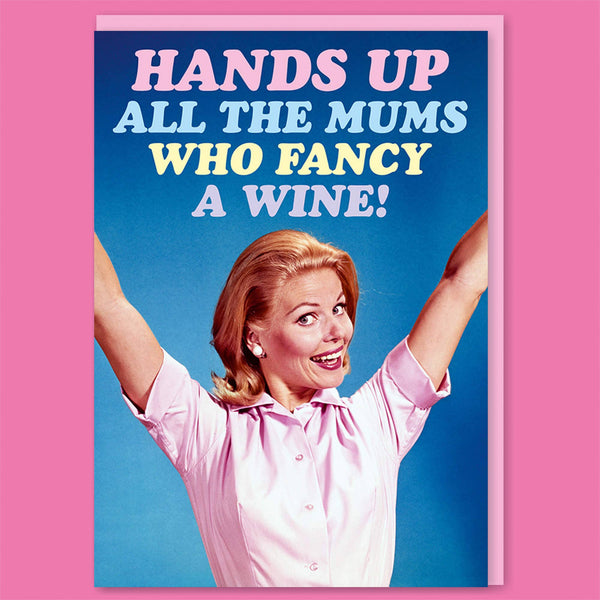 Mums who fancy a wine Card