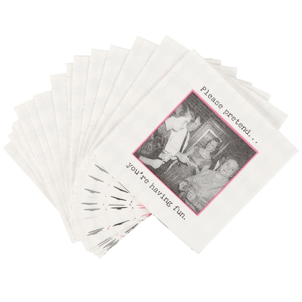 Pretend You're Having Fun Beverage Napkin