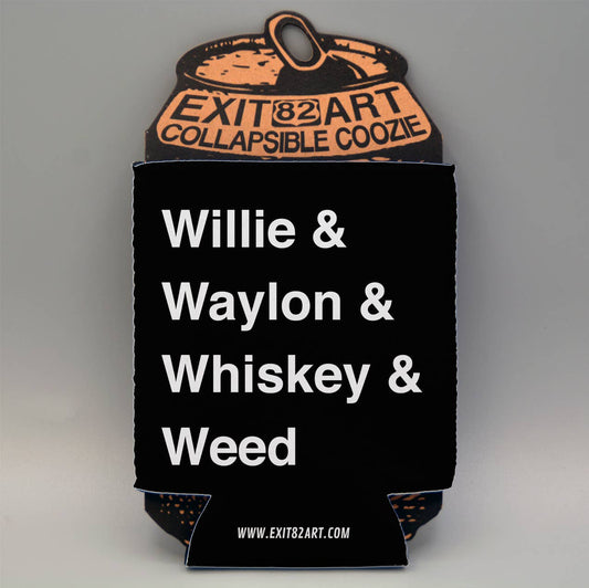 "Willie & Waylon & Whiskey & Weed" Koozie