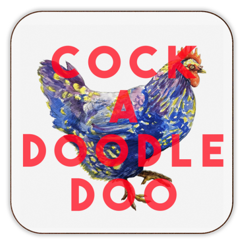 Cock A Doodle Doo Coaster