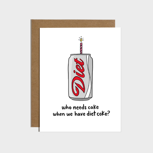 Cake Diet Soda Birthday Card