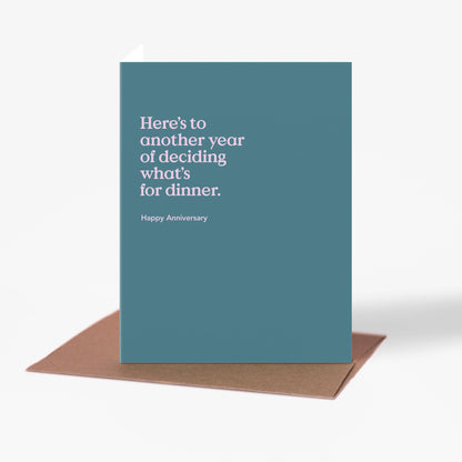 Deciding What's for Dinner Anniversary Card