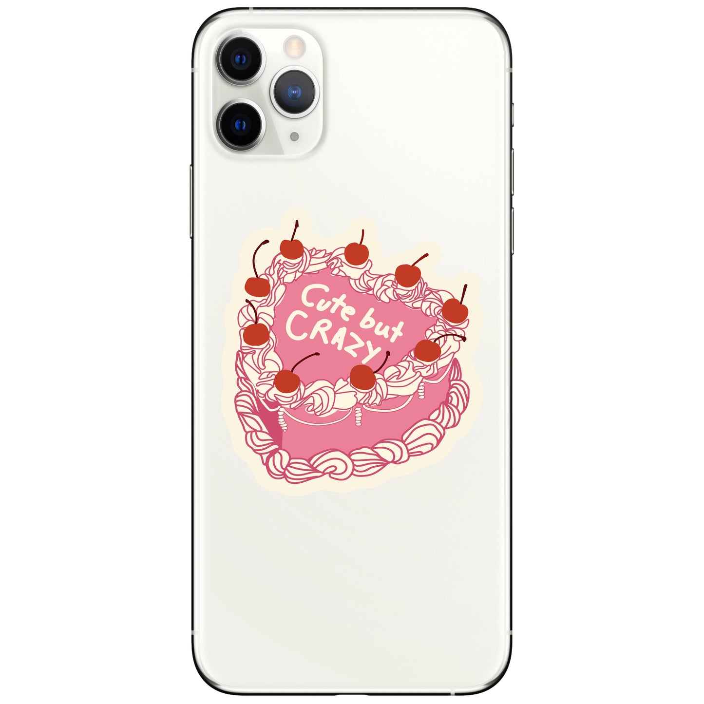 Cute but Crazy Sticker