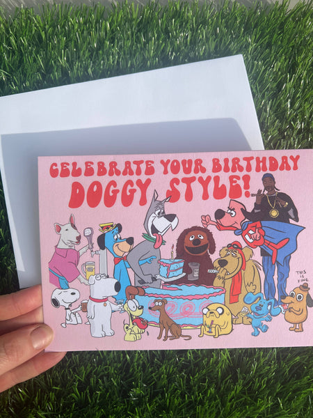 Doggy Style Birthday Card