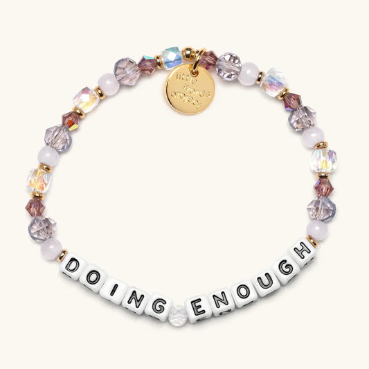 Doing Enough Bracelet