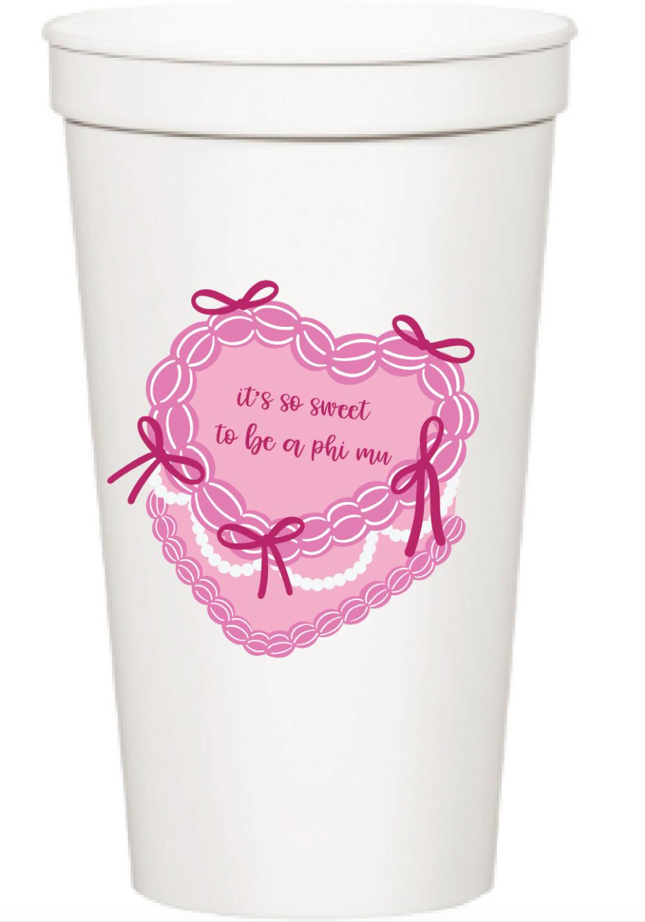 "It's So Sweet" Sorority Stadium Cup - Phi Mu