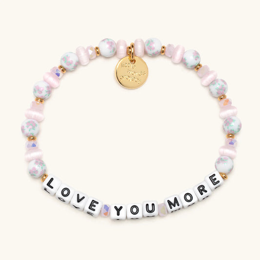 Love You More Bracelet